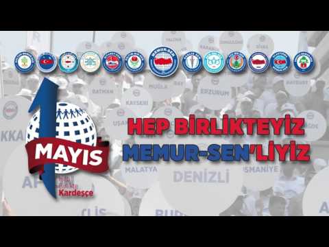 Memur-Sen Marşları - Hep Birlikteyiz Memur-Sen'liyiz