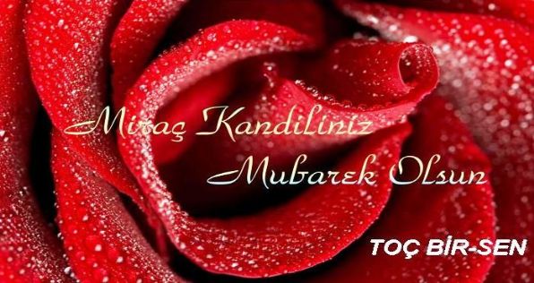Mirac Kandiliniz Mübarek Olsun