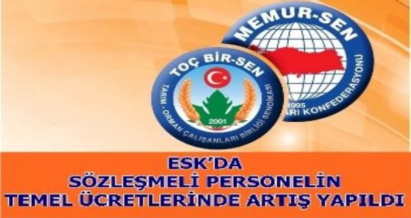 ESKda Sözleşmeli Personelin Temel Ücretlerinde Artış Yapıldı