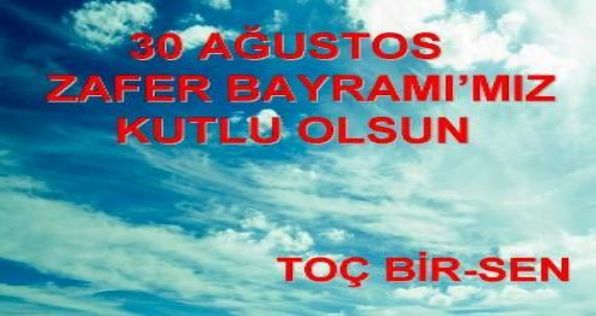Zafer Bayramı Kutlu Olsun