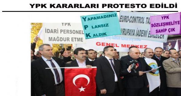 YPK Kararları Protesto Edildi