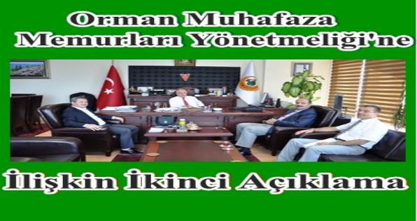 Orman Muhafaza Memurları Yönetmeliğine İlişkin İkinci Açıklama