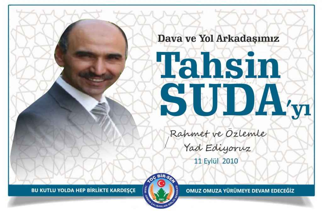 Merhum Tahsin Suda'yı Rahmetle ve Duayla Anıyoruz