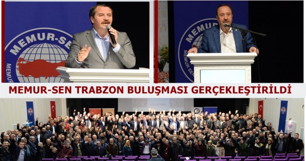 Memur-Sen Trabzon Buluşması