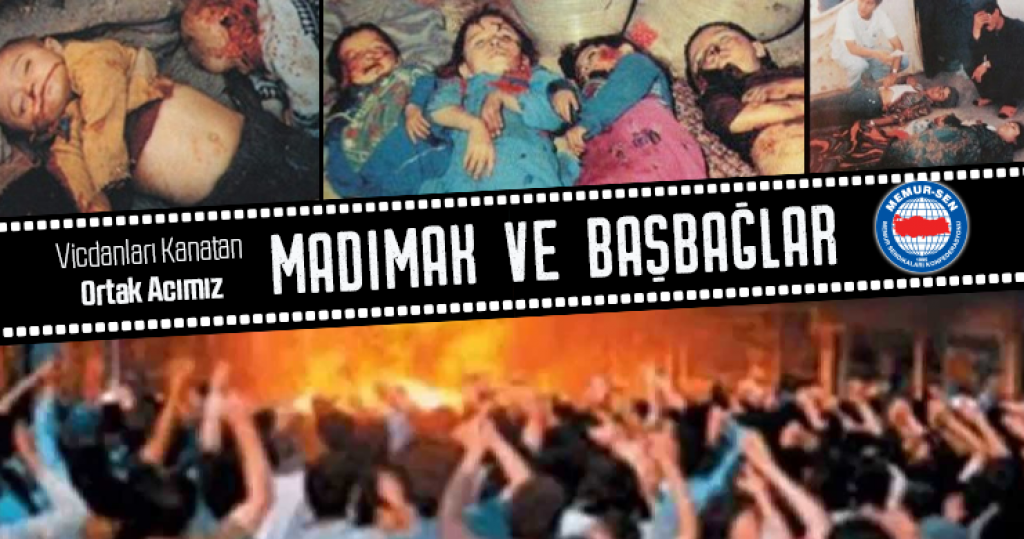Madımak ve Başbağlar: Vicdanları Kanatan Ortak Acımız