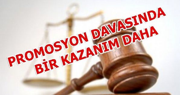 Promosyon Mağduriyetinde Bir Kazanım Daha