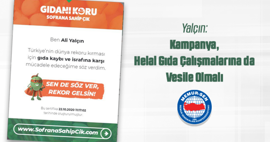 Memur-Sen’den “Gıdanı Koru Sofrana Sahip Çık” Kampanyasına Destek