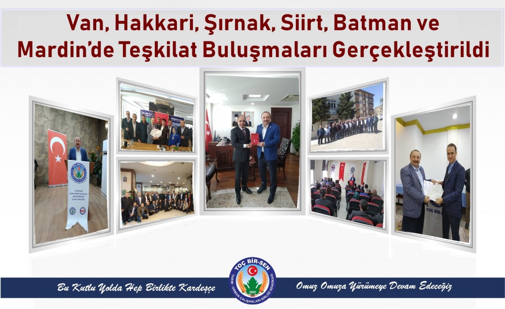 Van, Hakkari, Şırnak, Siirt, Batman ve  Mardin’de Teşkilat Buluşmaları Gerçekleştirildi