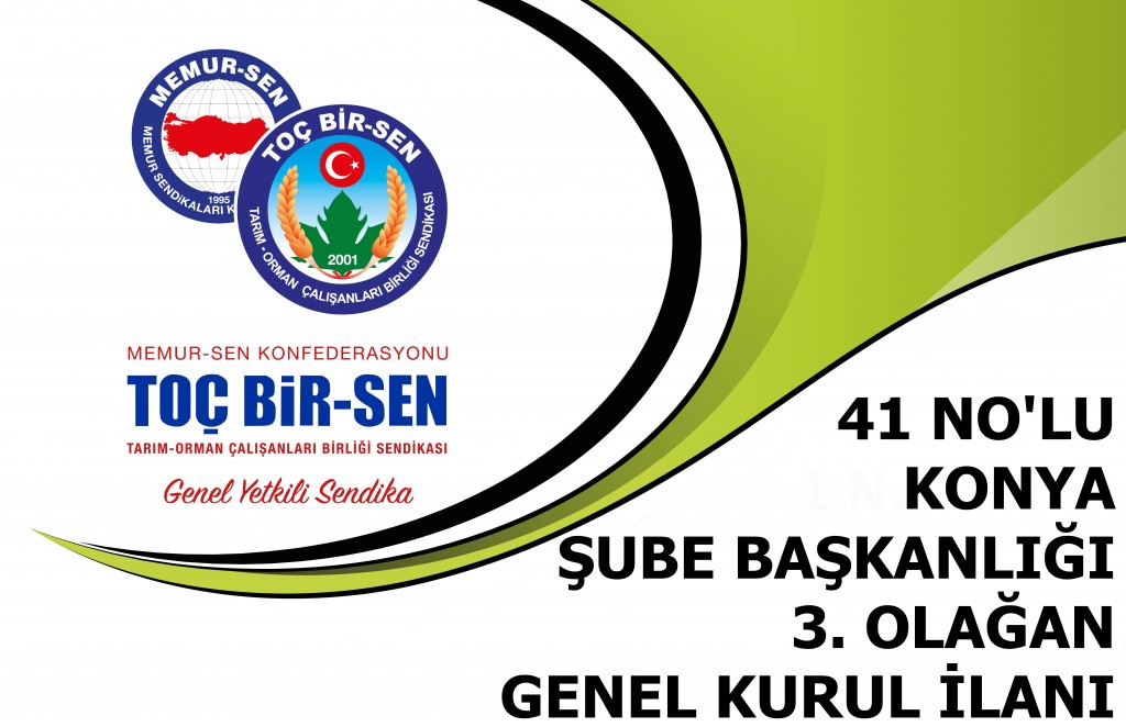 41 NO’LU ŞUBE BAŞKANLIĞI 3. OLAĞAN GENEL KURUL İLANI