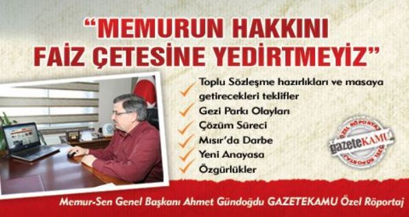 Gündoğdu: Memurun Hakkını Faiz Çetesine Yedirtmeyiz