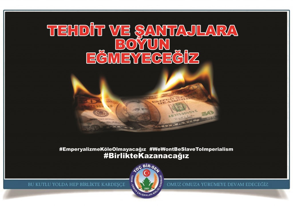 EMPERYALİZME 15 TEMMUZ RUHUYLA DİRENECEĞİZ