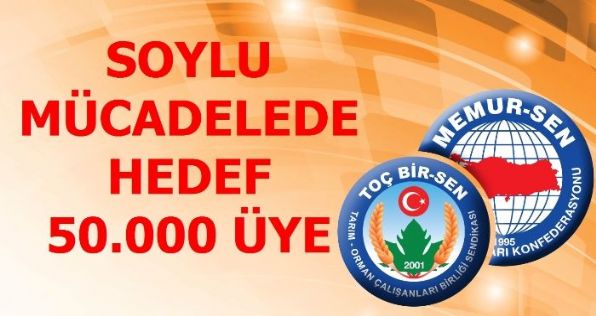 Soylu Mücadele "Hedef 50.000 Üye"