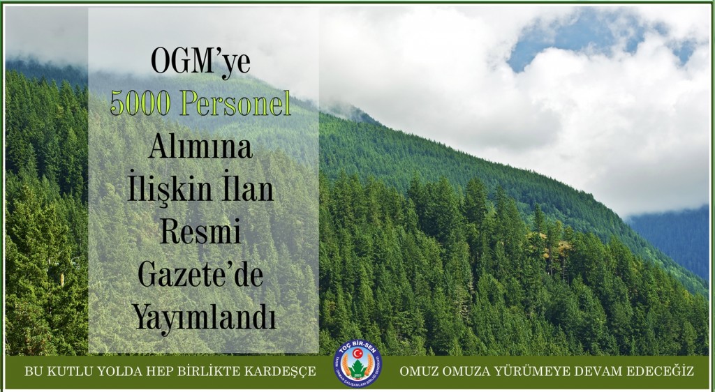 OGM’ye 5000 Personel Alımına İlişkin İlan Resmi Gazete’de Yayımlandı