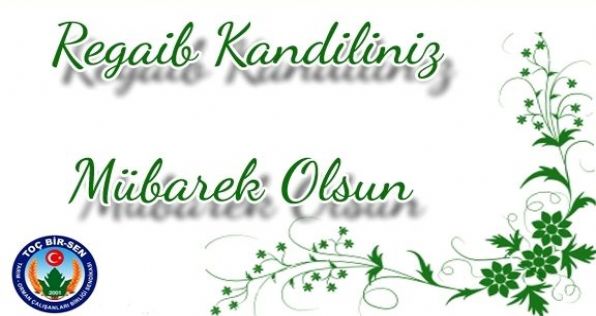 Regaib Kandiliniz Mübarek Olsun