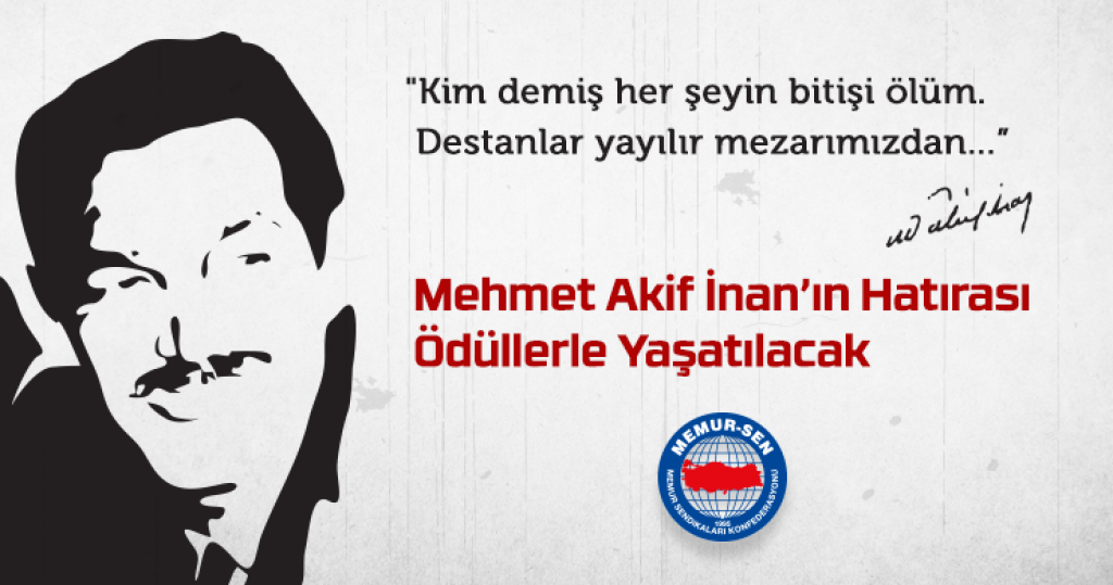 Mehmet Akif İnan’ın Hatırası Ödüllerle Yaşatılacak