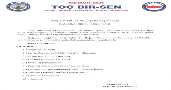 36 Nolu Malatya Şube Başkanlığı 2. Olağan Genel Kurul İlanı