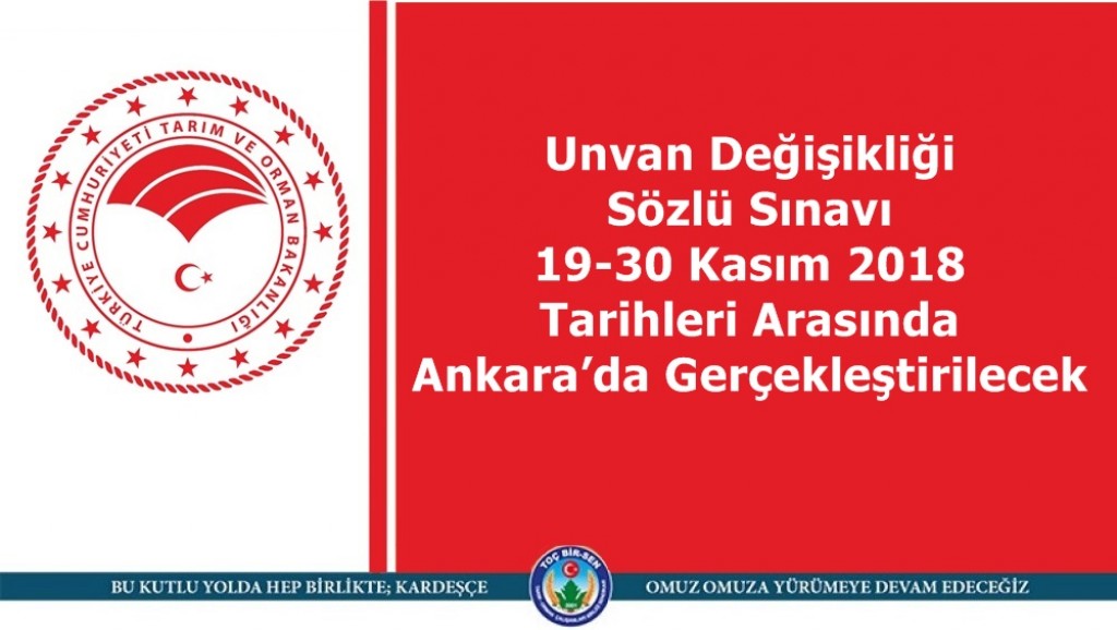 Unvan Değişikliği Sözlü Sınavı 19-30 Kasım 2018 Tarihleri Arasında Ankara’da Gerçekleştirilecek