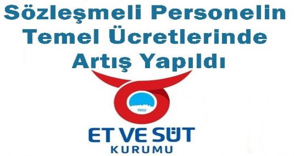 ESKda Sözleşmeli Personelin Temel Ücretlerinde Artış Yapıldı