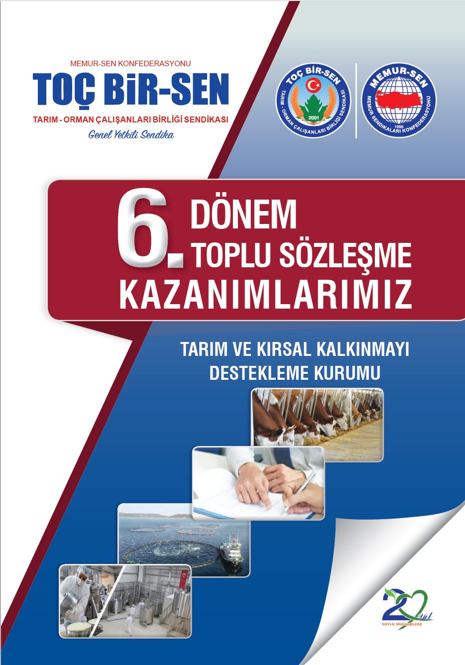 TKDK 6. DÖNEM TOPLU SÖZLEŞME KAZANIMLARIMIZ