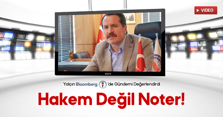 Hakem Değil Noter!