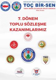 7. DÖNEM TOPLU SÖZLEŞME KAZANIMLARIMIZ