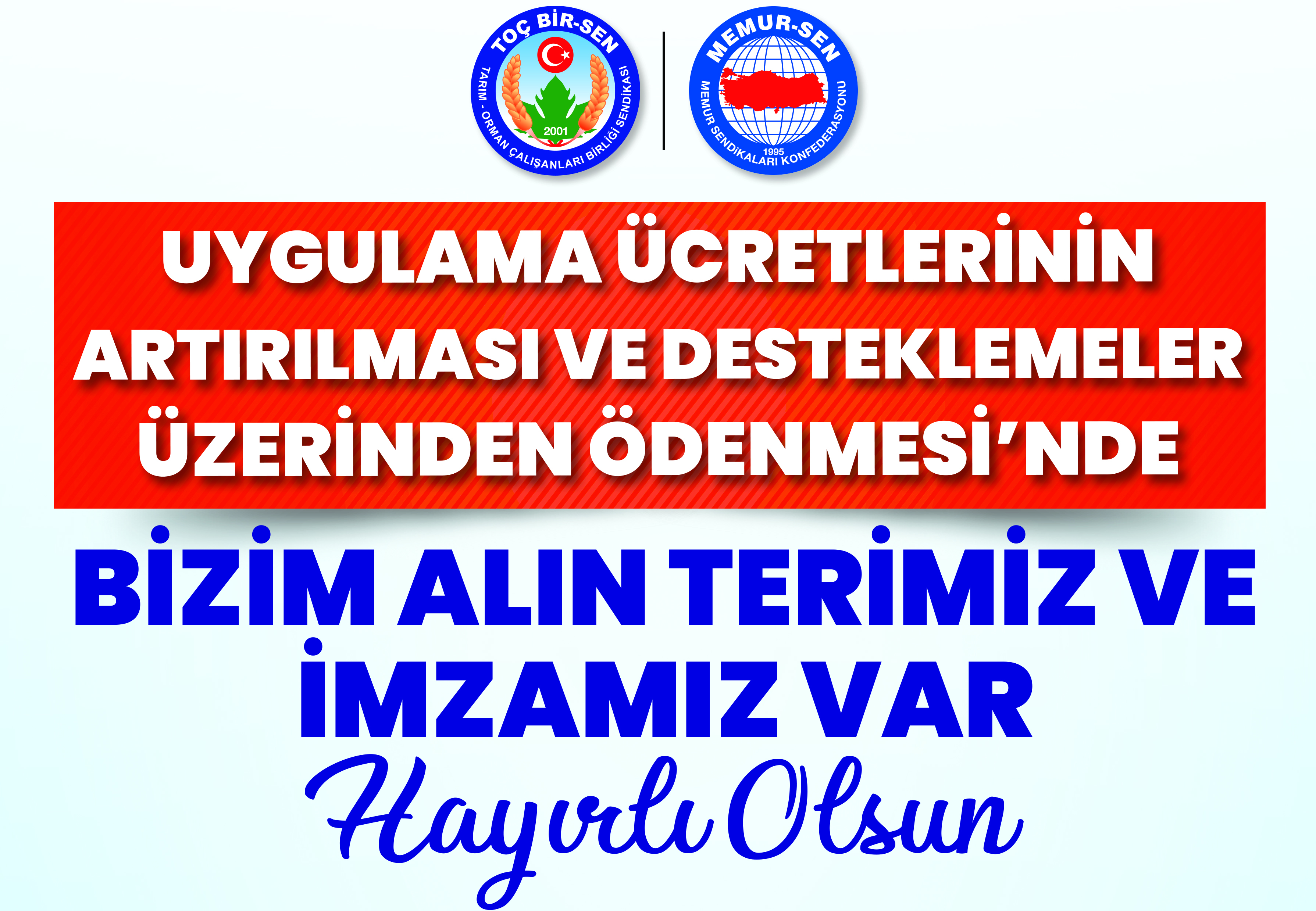 UYGULAMA ÜCRETLERİNİN DESTEKLEMELER ÜZERİNDEN ÖDENMESİNE İLİŞKİN KAZANIMIMIZ HAYIRLI OLSUN