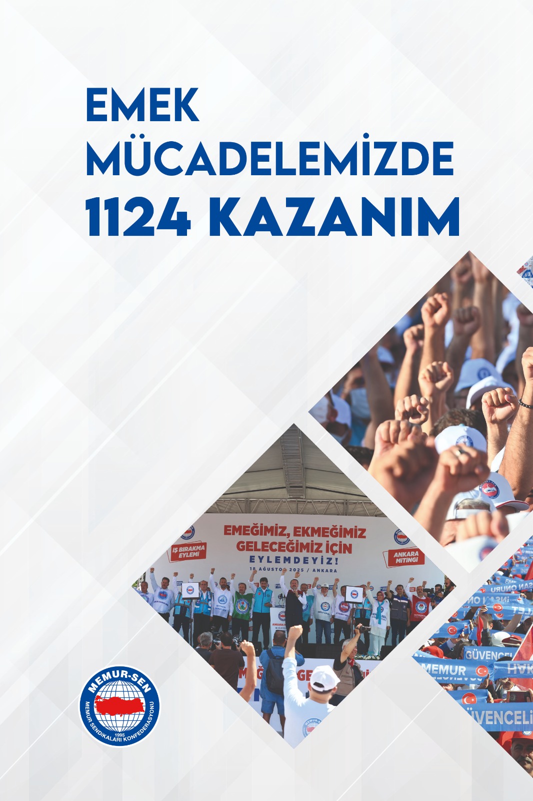 EMEK MÜCADELEMİZDE 1124 KAZANIM