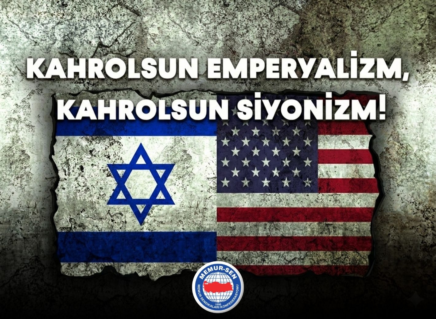 KAHROLSUN EMPERYALİZM, KAHROLSUN SİYONİZM! Ortadoğu’yu Ateşe Veren Zorbalık Düzeni Çökecektir!