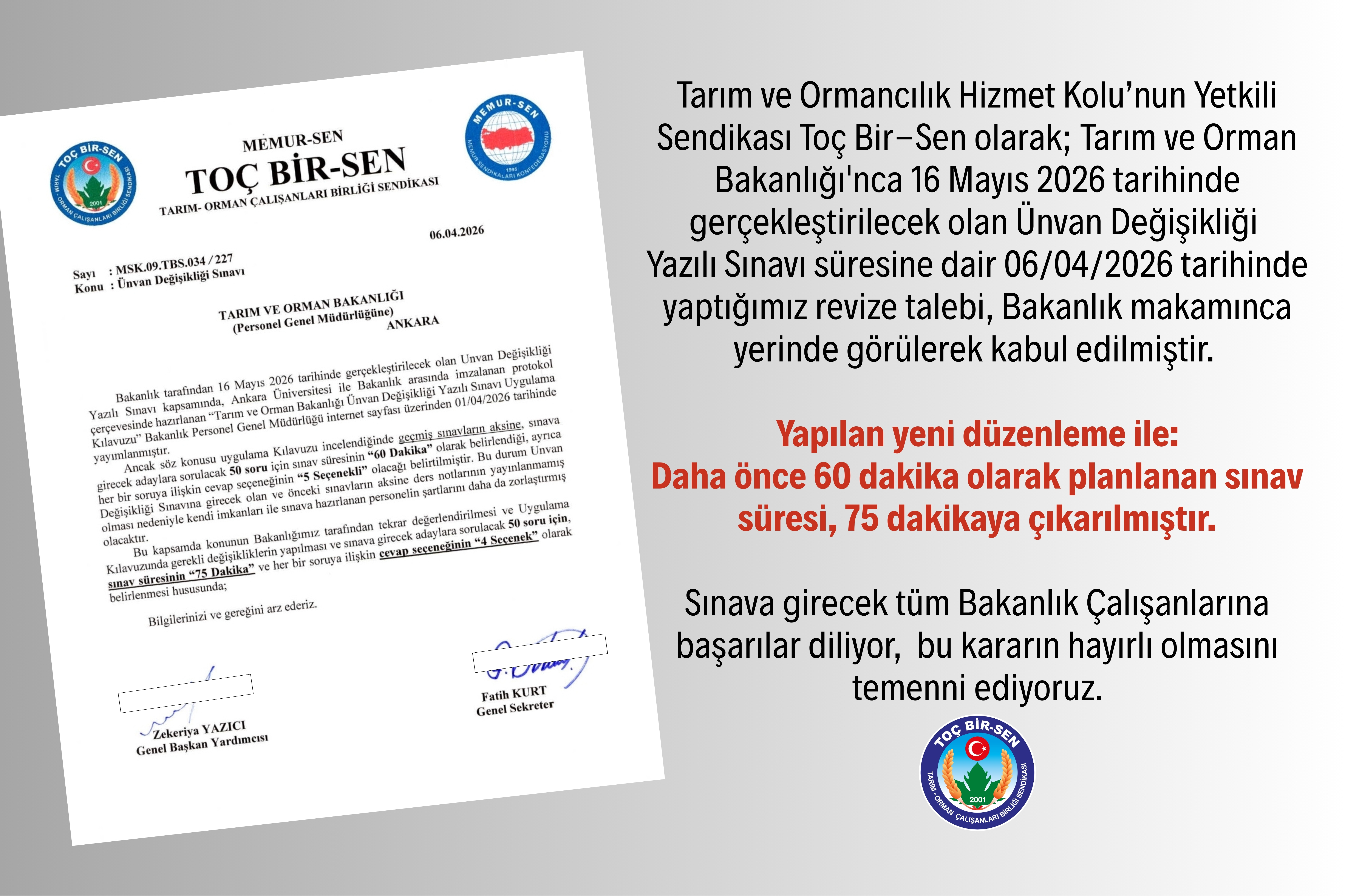 Ünvan Değişikliği Sınav Süresine İlişkin Talebimiz Kabul Edildi